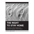 The Right to Stay Home